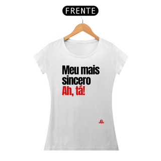 Nome do produtoCamiseta feminina com humor e frase irônica 