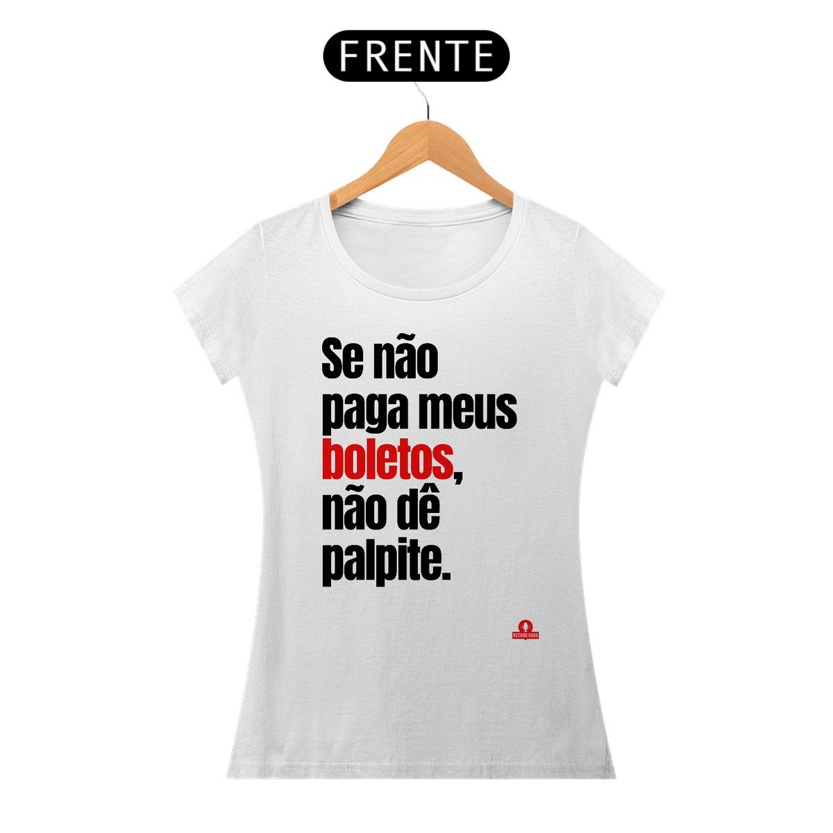 Nome do produto: Camiseta com frase engraçada \