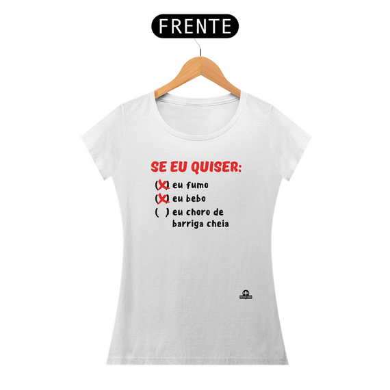 Camiseta feminina engraçada 