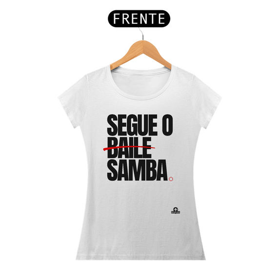 Camiseta feminina divertida com frase 