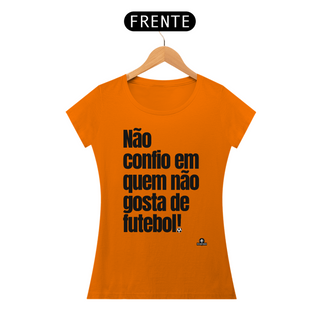 Nome do produtoCamiseta feminina de torcedor com frase 