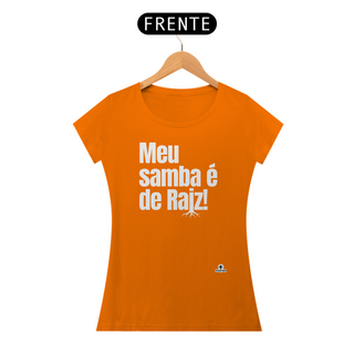 Nome do produtoCamiseta feminina de sambista com frase 