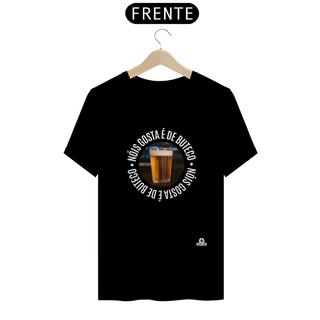 Camiseta “Nóis Gosta É de Boteco” com imagem de um Copo americano de Cerveja.