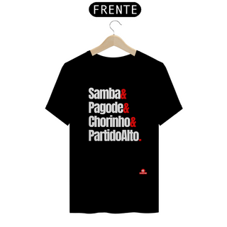 Camiseta de samba com frase 