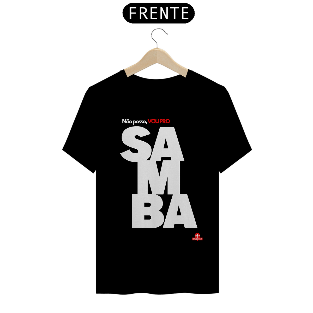 Nome do produto: Camiseta de samba e frase \