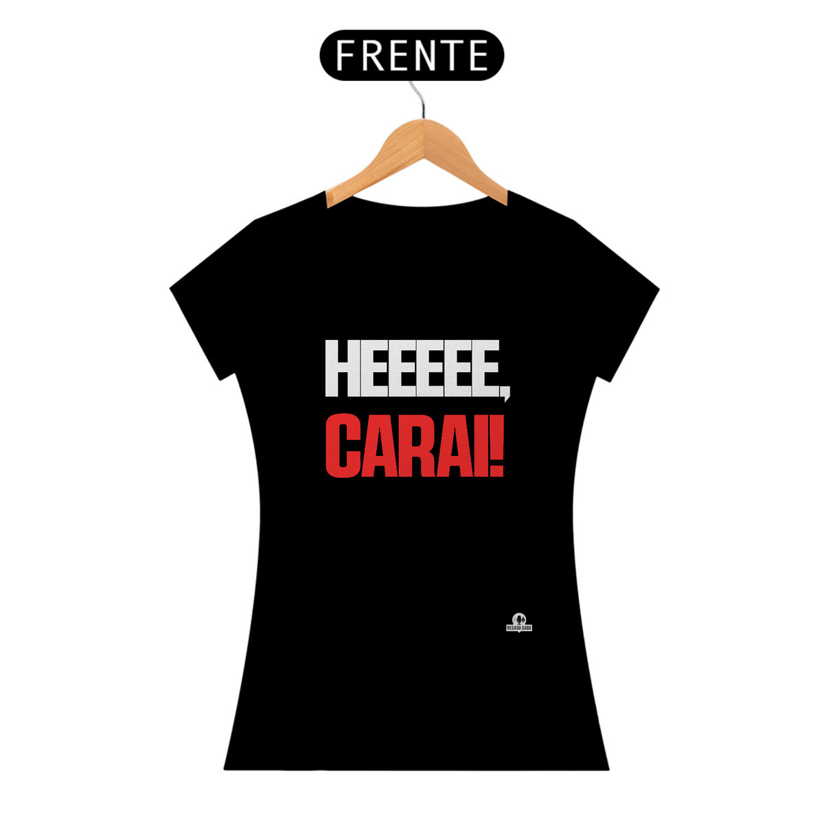 Nome do produto: Camiseta feminina engraçada com frase \