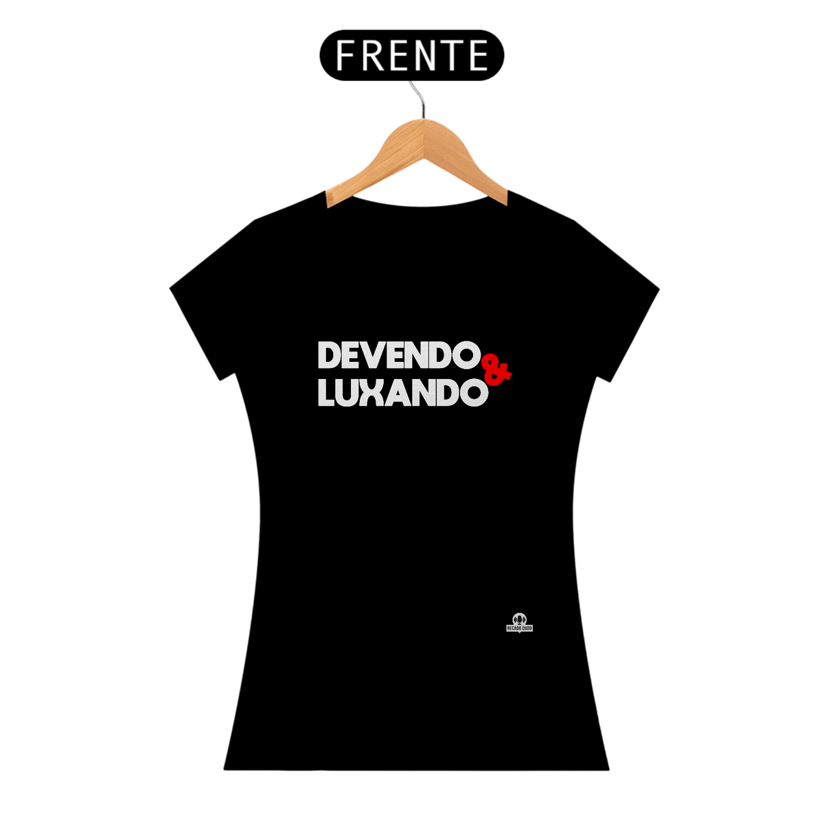 Nome do produto: Camiseta feminina com a frase divertida \