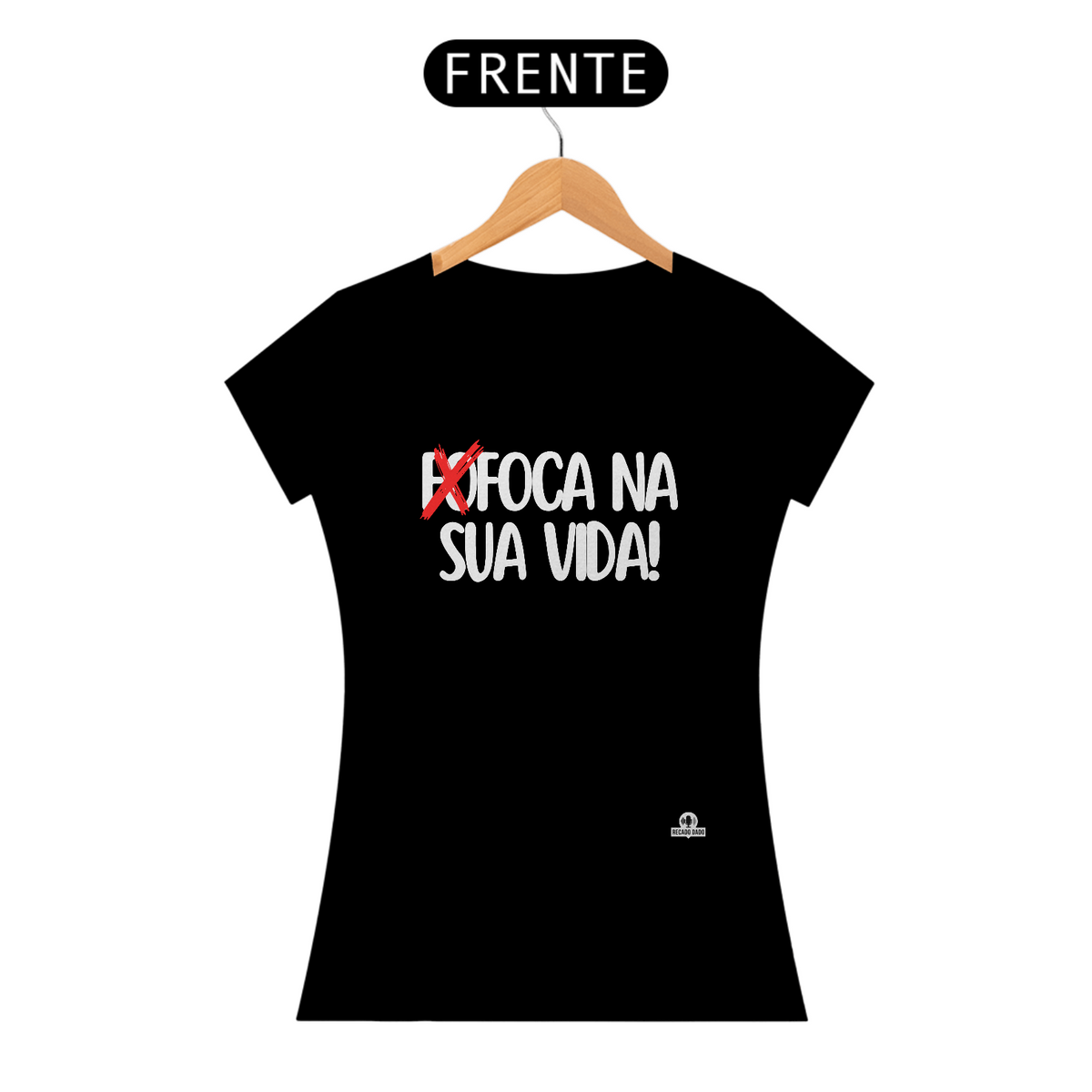 Nome do produto: Camiseta feminina engraçada com a frase \