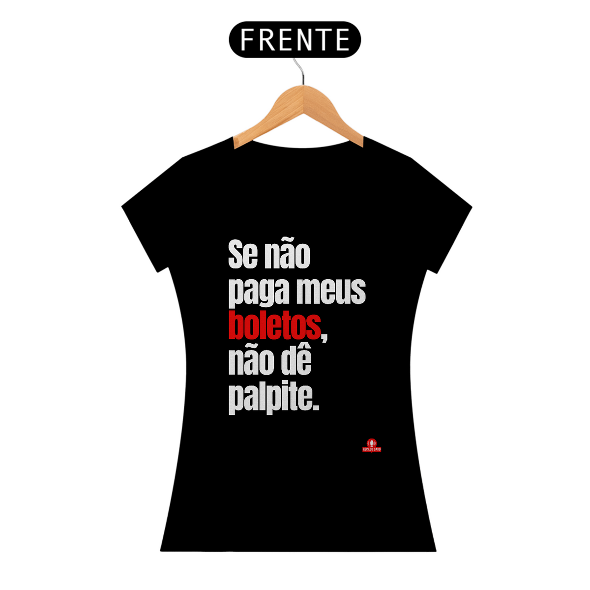 Nome do produto: Camiseta com frase engraçada \