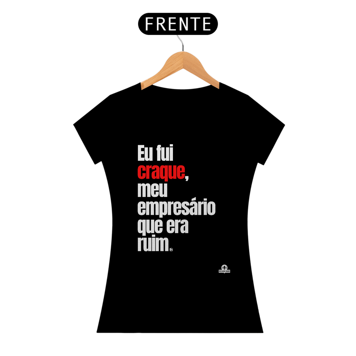 Nome do produto: Camiseta feminina de futebol frase engraçada \