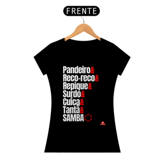 Nome do produtoCamiseta feminina bateria de escola de samba 