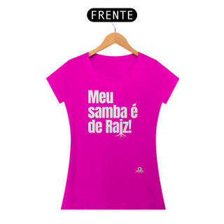 Nome do produtoCamiseta feminina de sambista com frase 