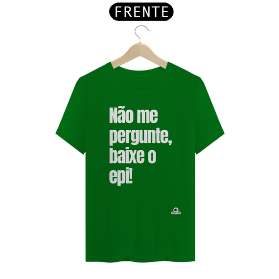 Camiseta de humor com frase 