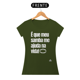 Nome do produtoCamiseta feminina de sambista com frase 