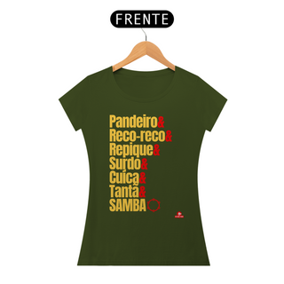 Nome do produtoCamiseta feminina bateria de escola de samba 