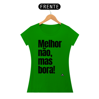 Nome do produtoCamiseta feminina divertida com frase 