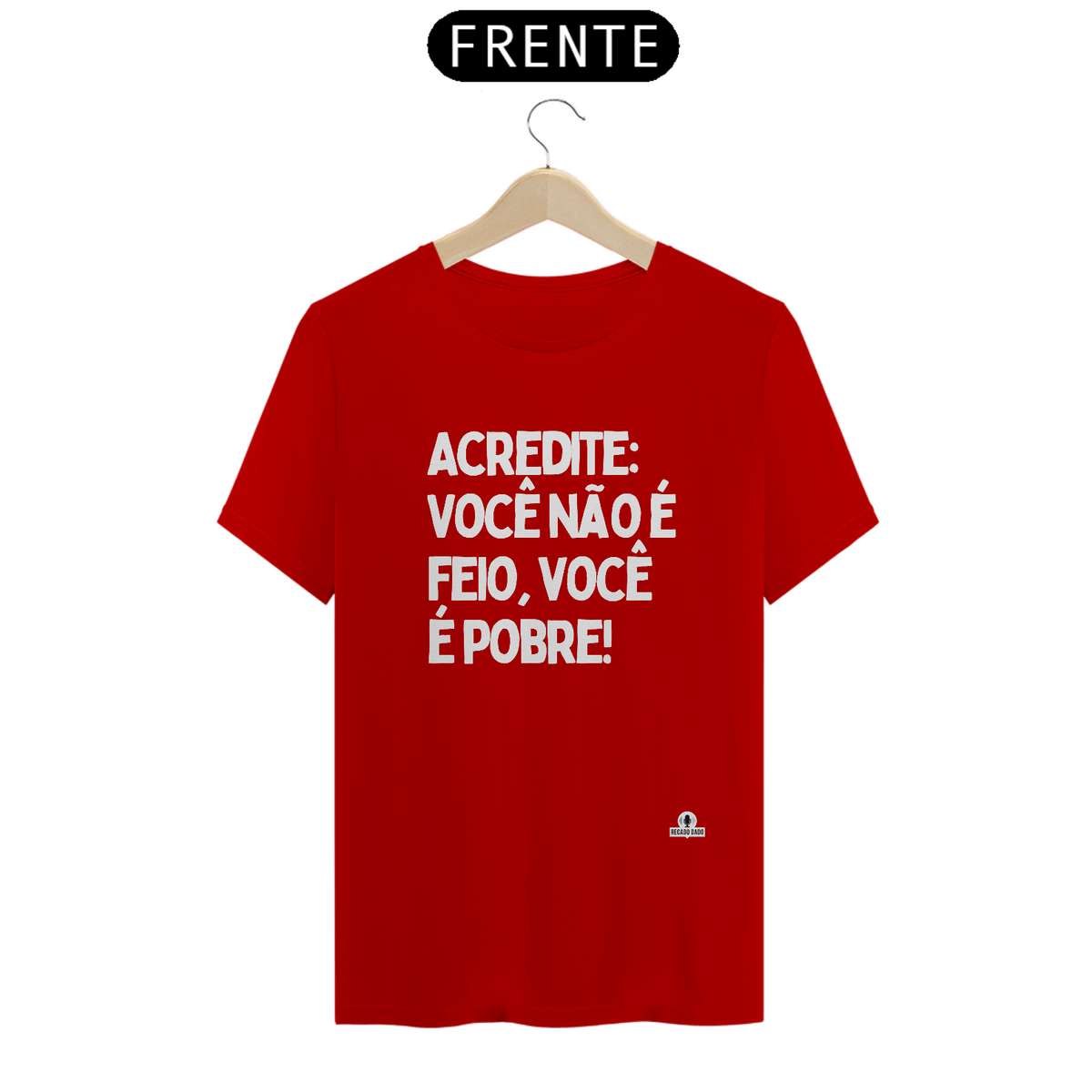 Nome do produto: Camiseta com humor \