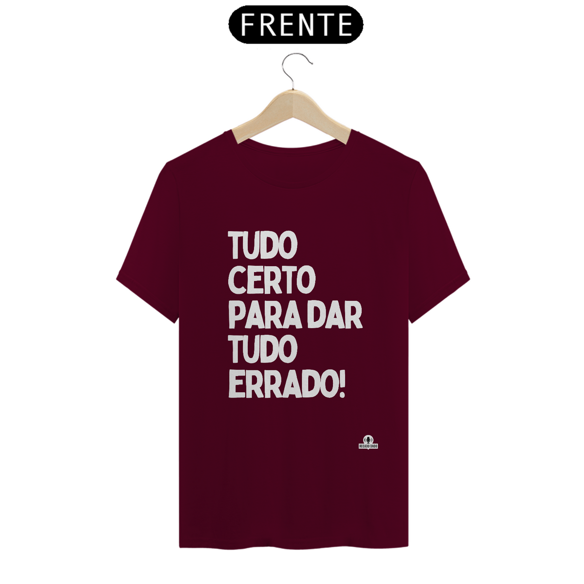 Nome do produto: Camiseta frase engraçada \