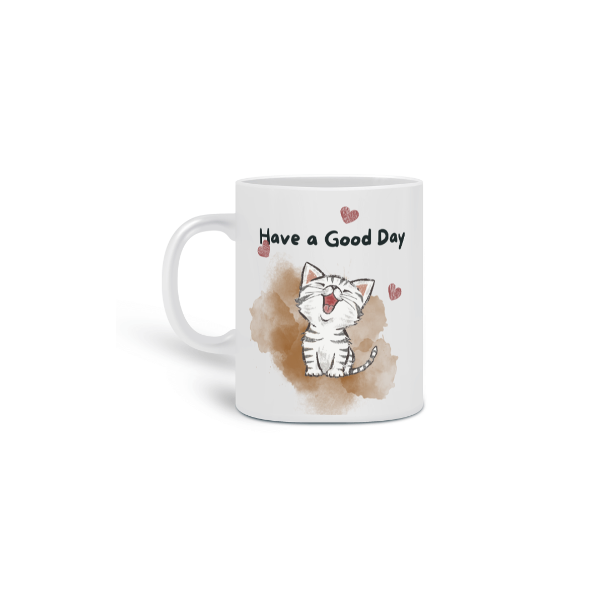 Nome do produto: Have a good Day - Kitty Cat