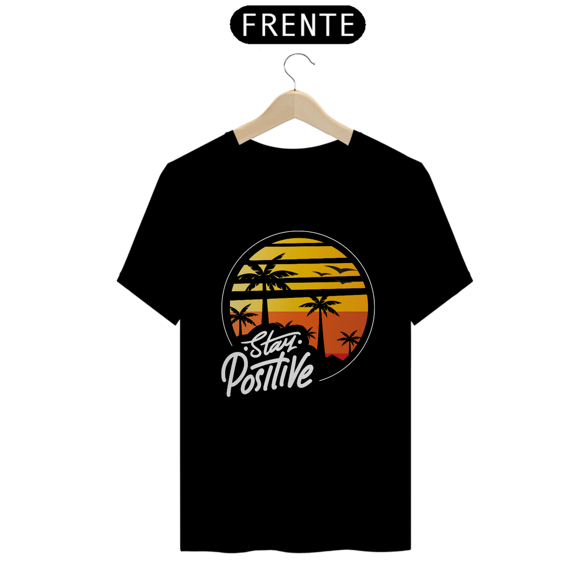 Nome do produto: Stay Positive T-Shirt - QTO line