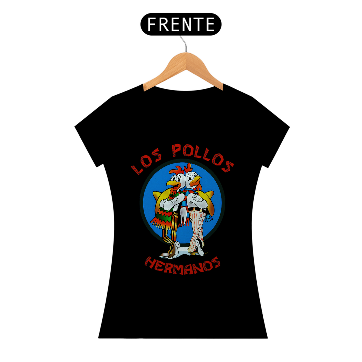 Nome do produto: Los Pollos Hermanos Quality Feminino 02