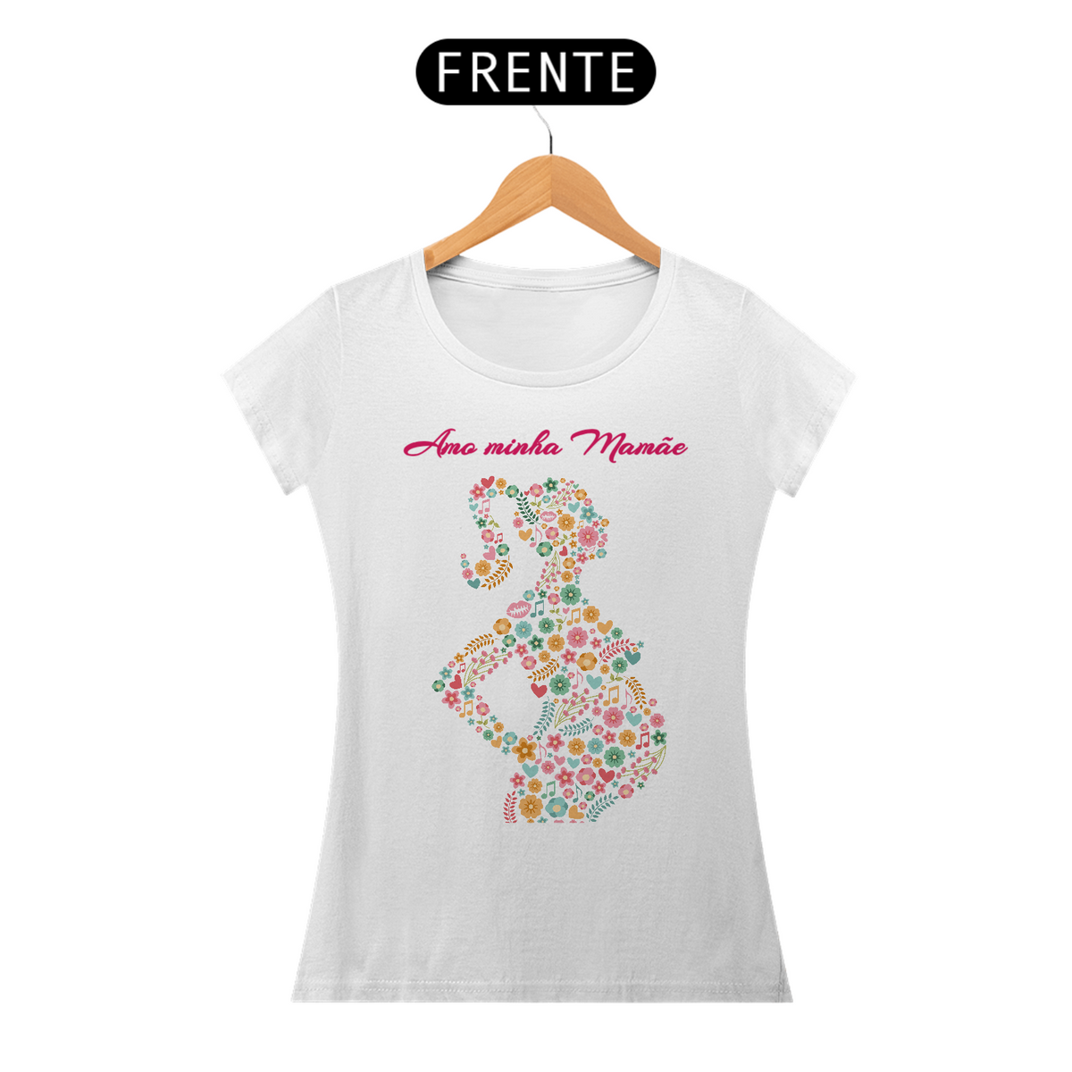Nome do produto: Camiseta Feminina - Amo minha Mamãe