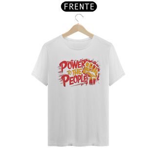 Nome do produtoT-Shirt Quality - Power to the People