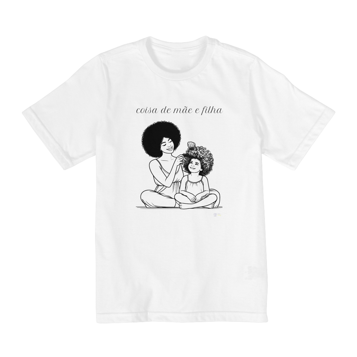 Nome do produto: Camiseta infantil mais coisas de mãe e filha