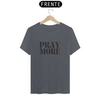 Nome do produtoCamisa Premium Pray More