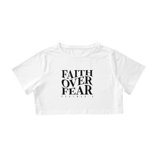 Cropped Faith Over Fear
