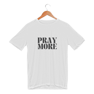 Camisa Fitness Masculina Pray More