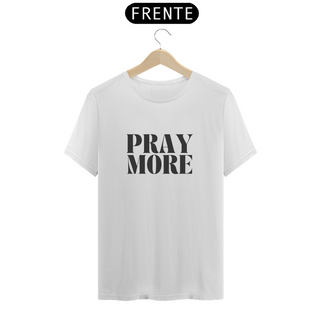 Nome do produtoCamisa Premium Pray More