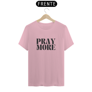 Nome do produtoCamisa Premium Pray More