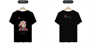 Camiseta Quality - Sakura As Mulheres Precisam Ser Fortes / Naruto /