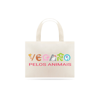 Eco Bag Vegano pelos Animais