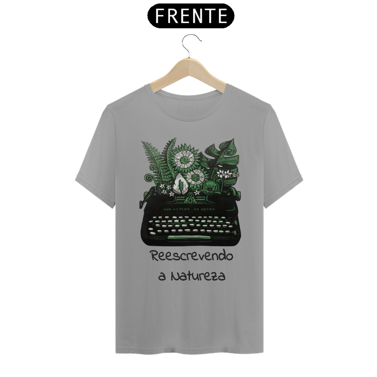 Nome do produto: Camiseta Quality Natureza Escrita