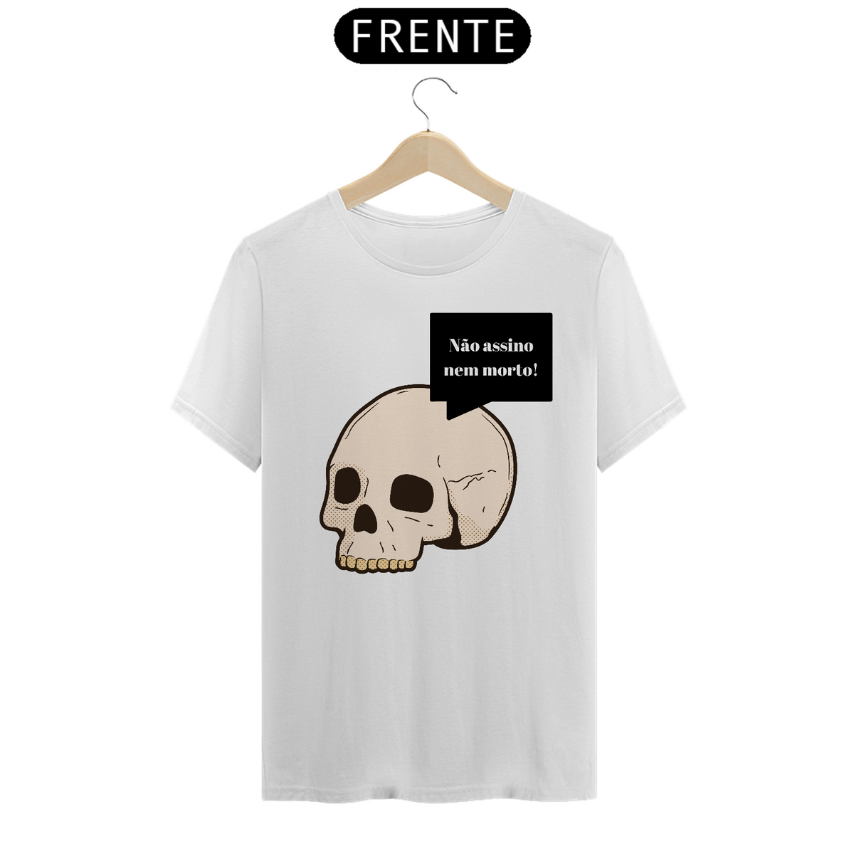 Nome do produto: Camiseta nem morto