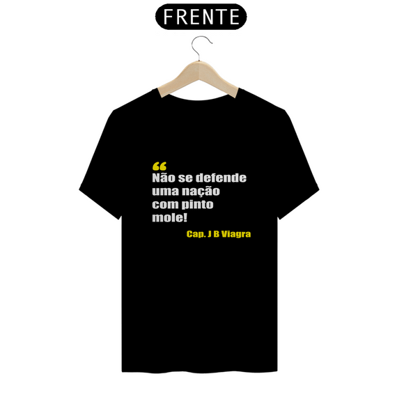 Camiseta Quality - Pinto Duro - citação