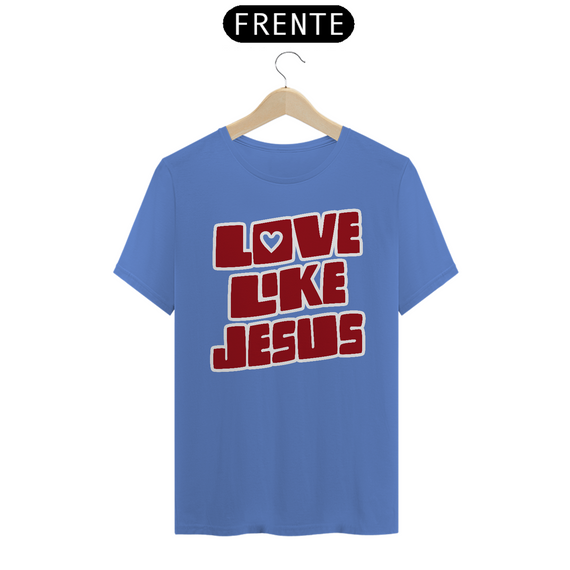 Love Like Jesus Estonada