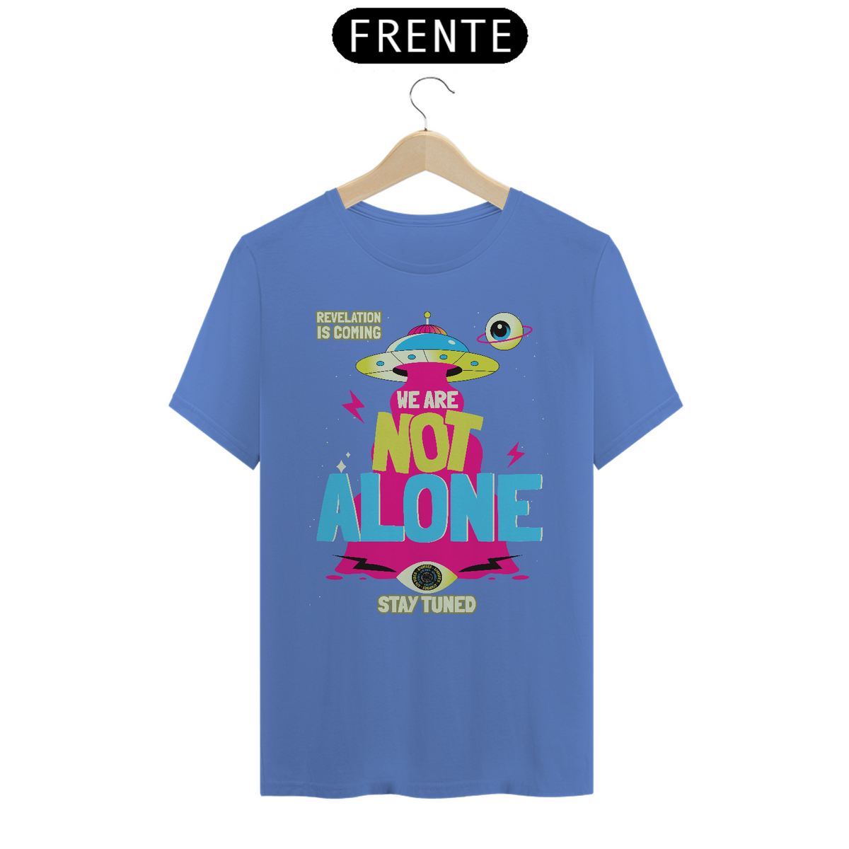 Nome do produto: We Are Not Alone Estonada