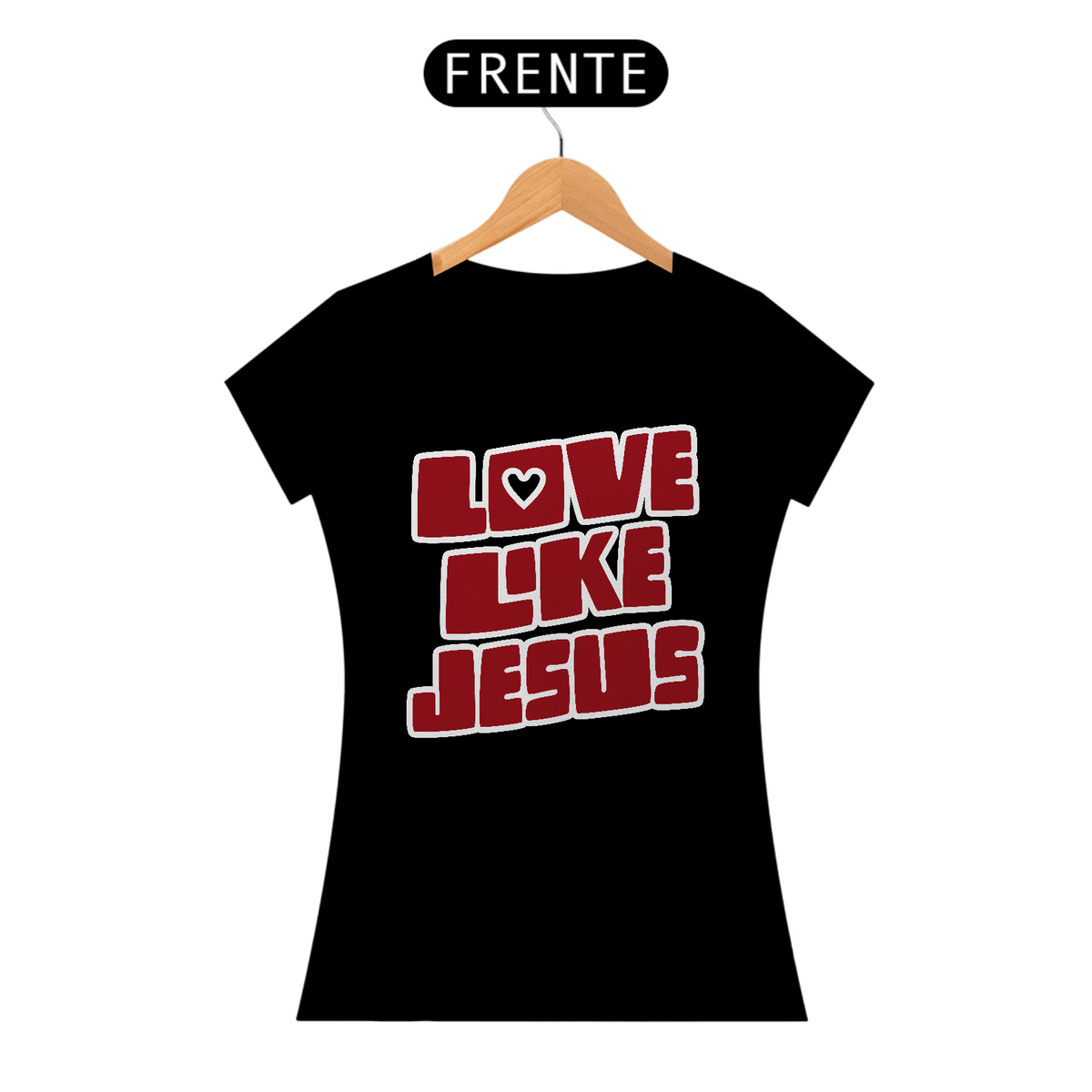 Nome do produto: Baby Look Love Like Jesus Premium