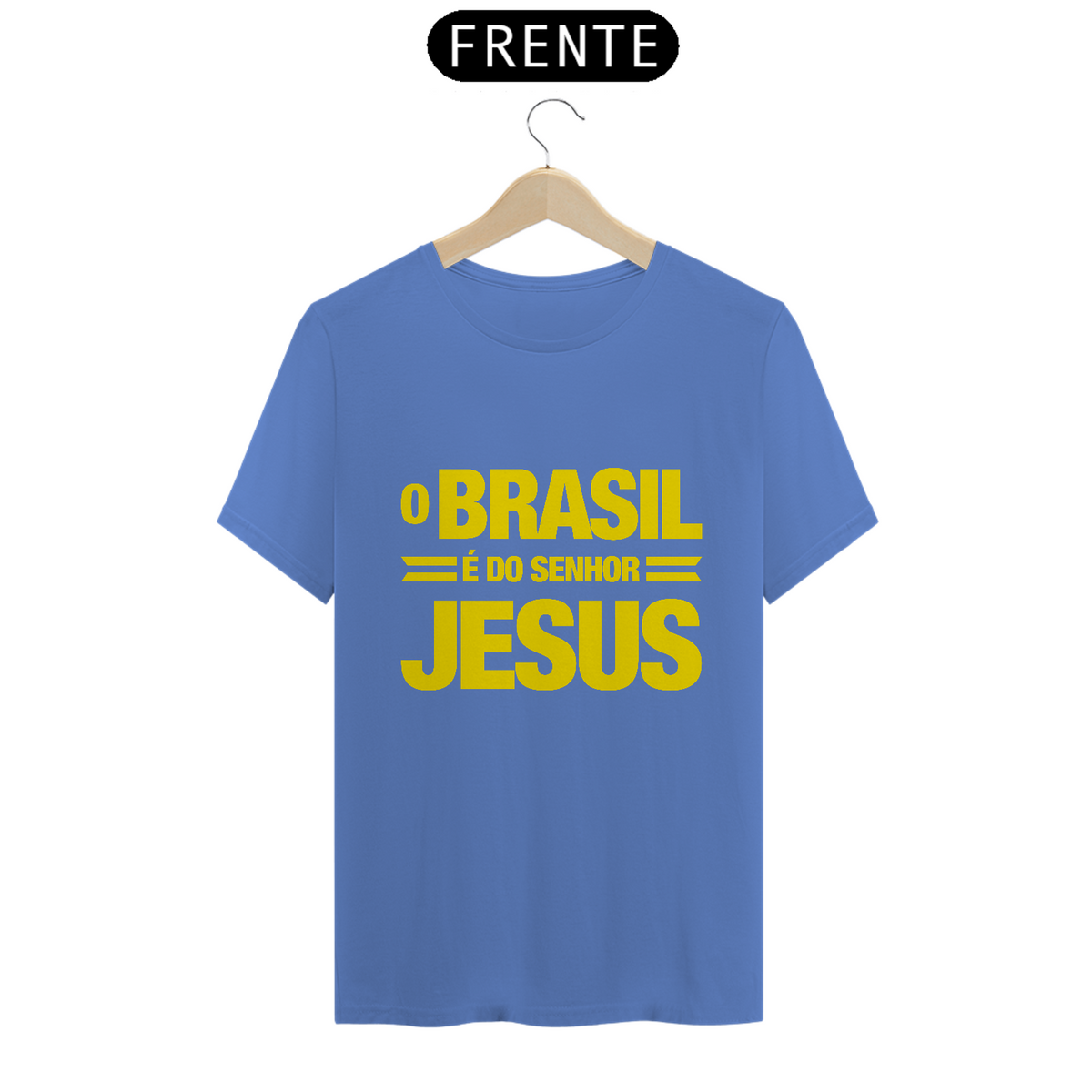 Nome do produto: T-Shirt Estonada - O Brasil é do Senhor Jesus