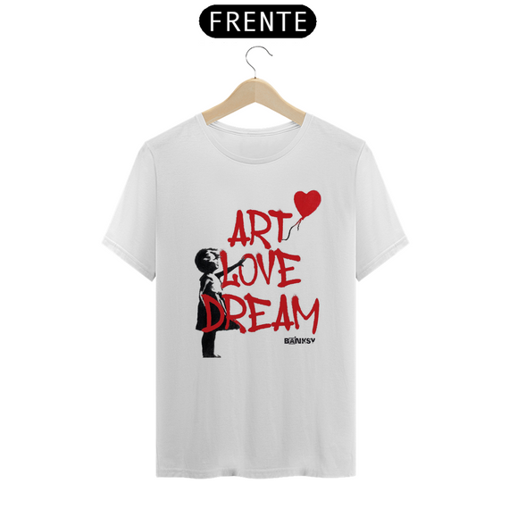T-shirt Premium Banksy Art Love Dream 