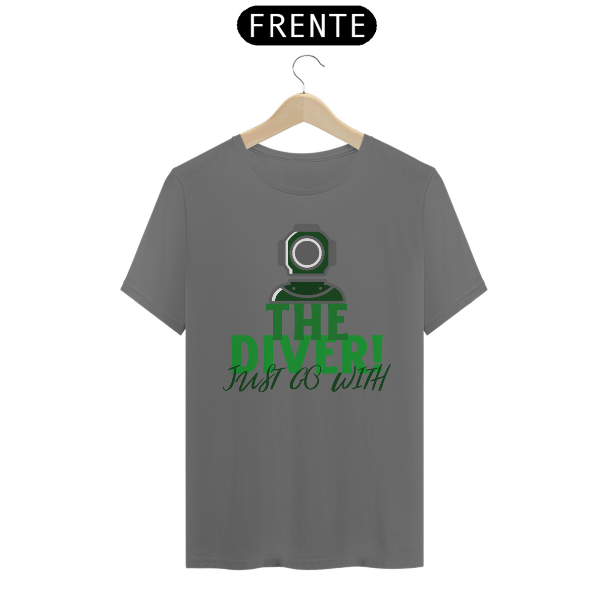 Nome do produto: Camiseta Estonada - The Diver Just go With - estampa verde