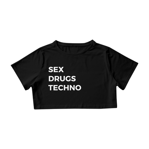 CROPPED SEX DRUGS TECHNO