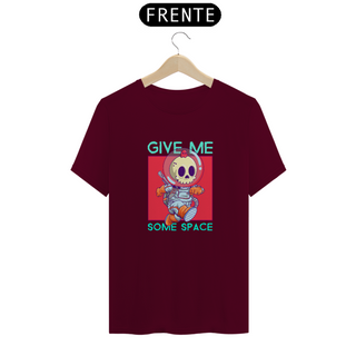 T-SHIRT | GIVE ME SOME SPACE