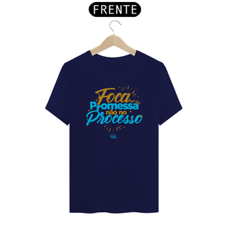 Nome do produtoShirt | Foca na Promessa não no Processo 