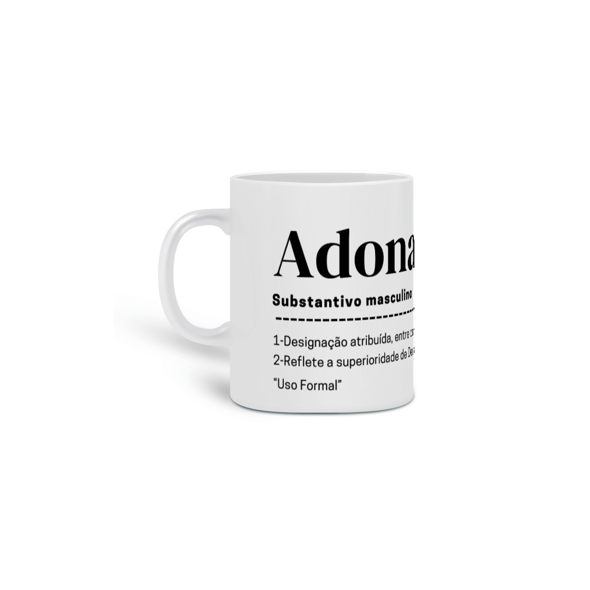 Nome do produto: Adonai - caneca