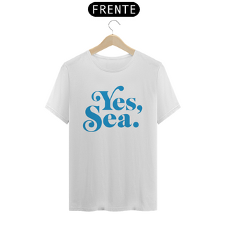 Nome do produtoT-Shirt Yes Sea