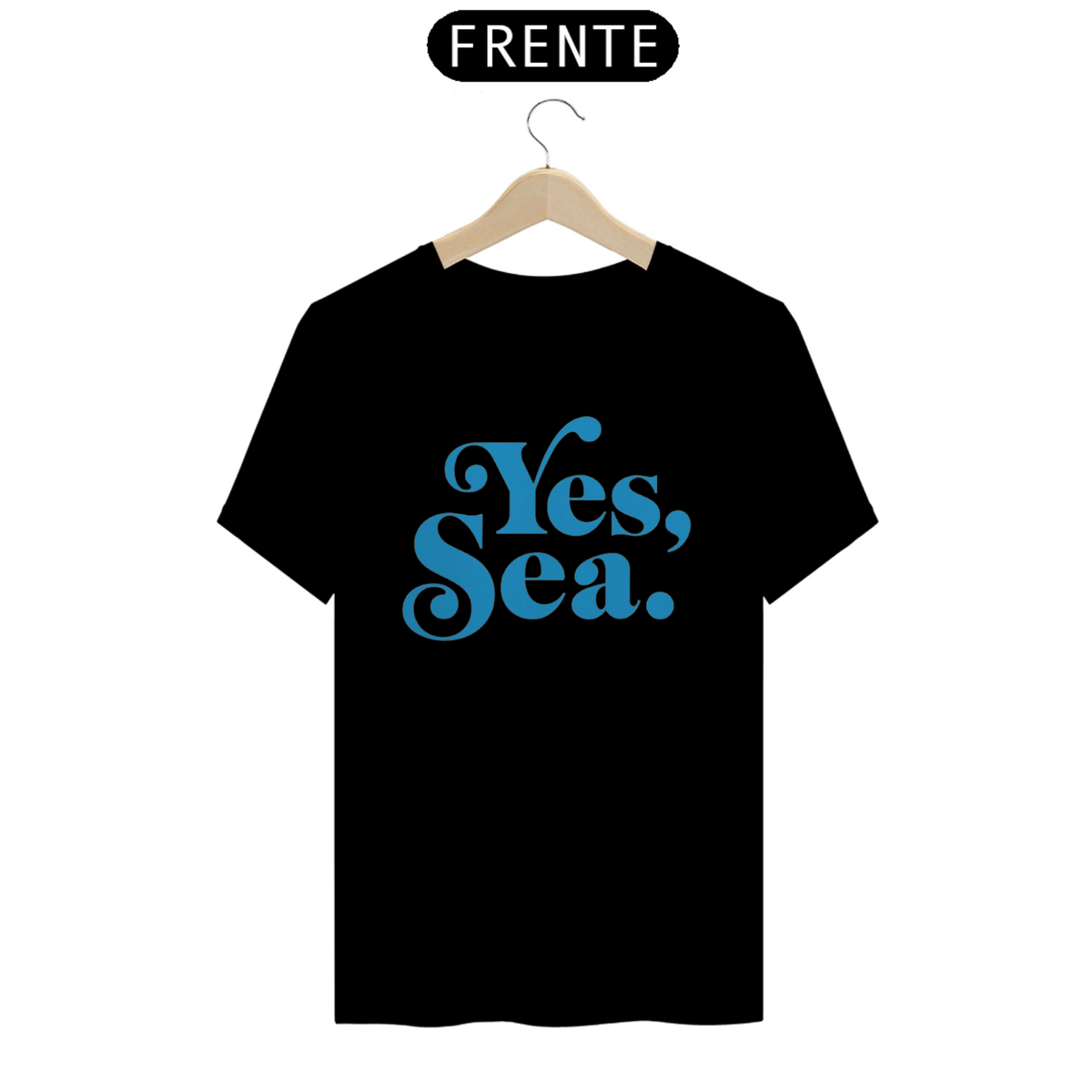 Nome do produto: T-Shirt Yes Sea
